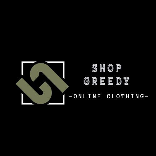 SHOP GREEDY